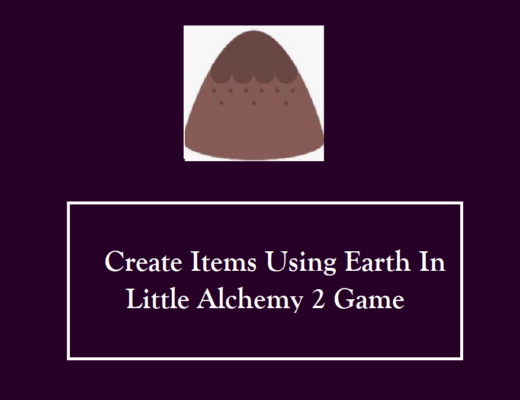 create items using earth in little alchemy 2